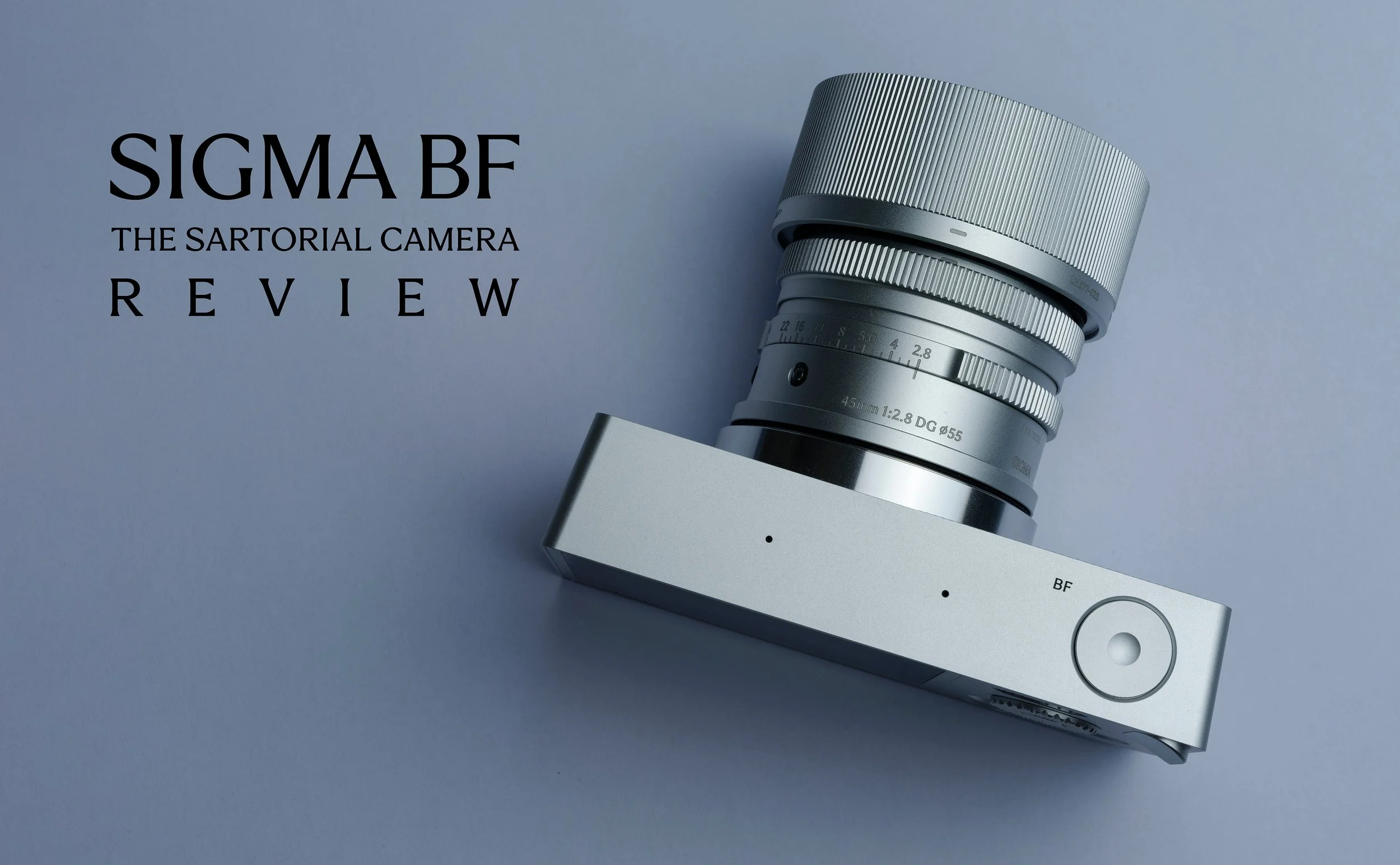 Sigma BF : la beauté d’un appareil qui refuse de tout faire