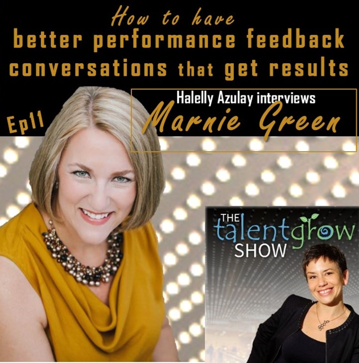 Ep11: How to have better performance feedback conversations that get results with Marnie Green, CSP