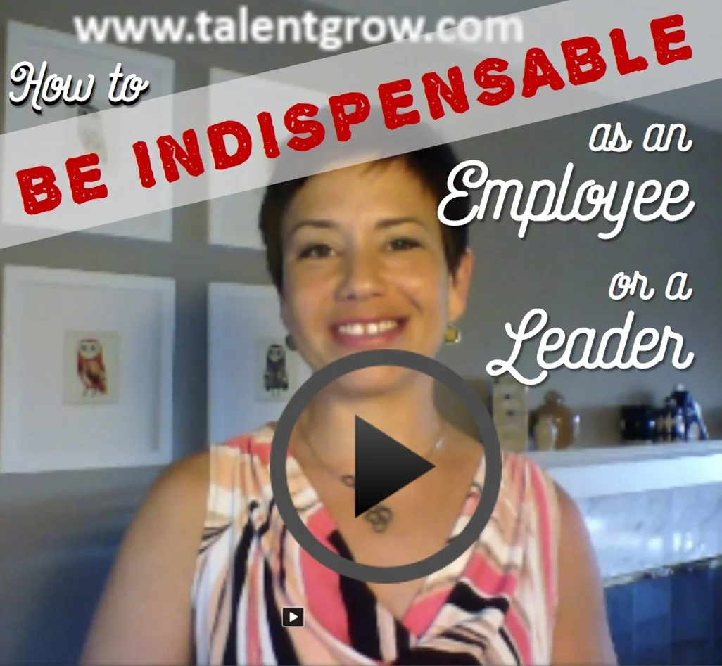 How to Be Indispensable as an Employee or a Leader [vlog]
