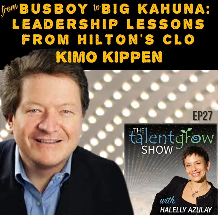 Ep027: From Busboy to Big Kahuna: Leadership Lessons from Hilton’s CLO Kimo Kippen