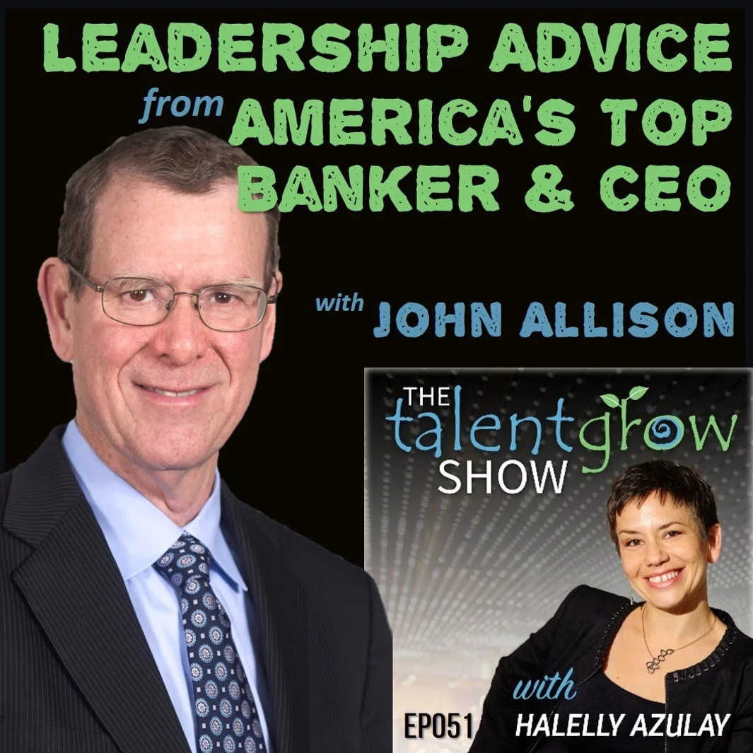 Ep051: Leadership Advice from America’s Top Banker & CEO with John Allison