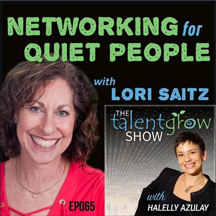 Ep065: Networking for quiet people with Lori Saitz