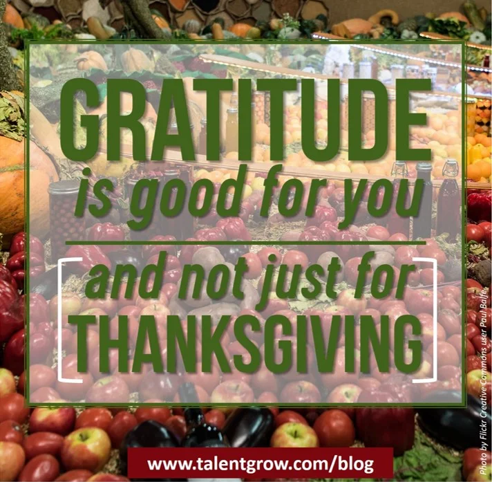 Gratitude is good for you (and not just for Thanksgiving)