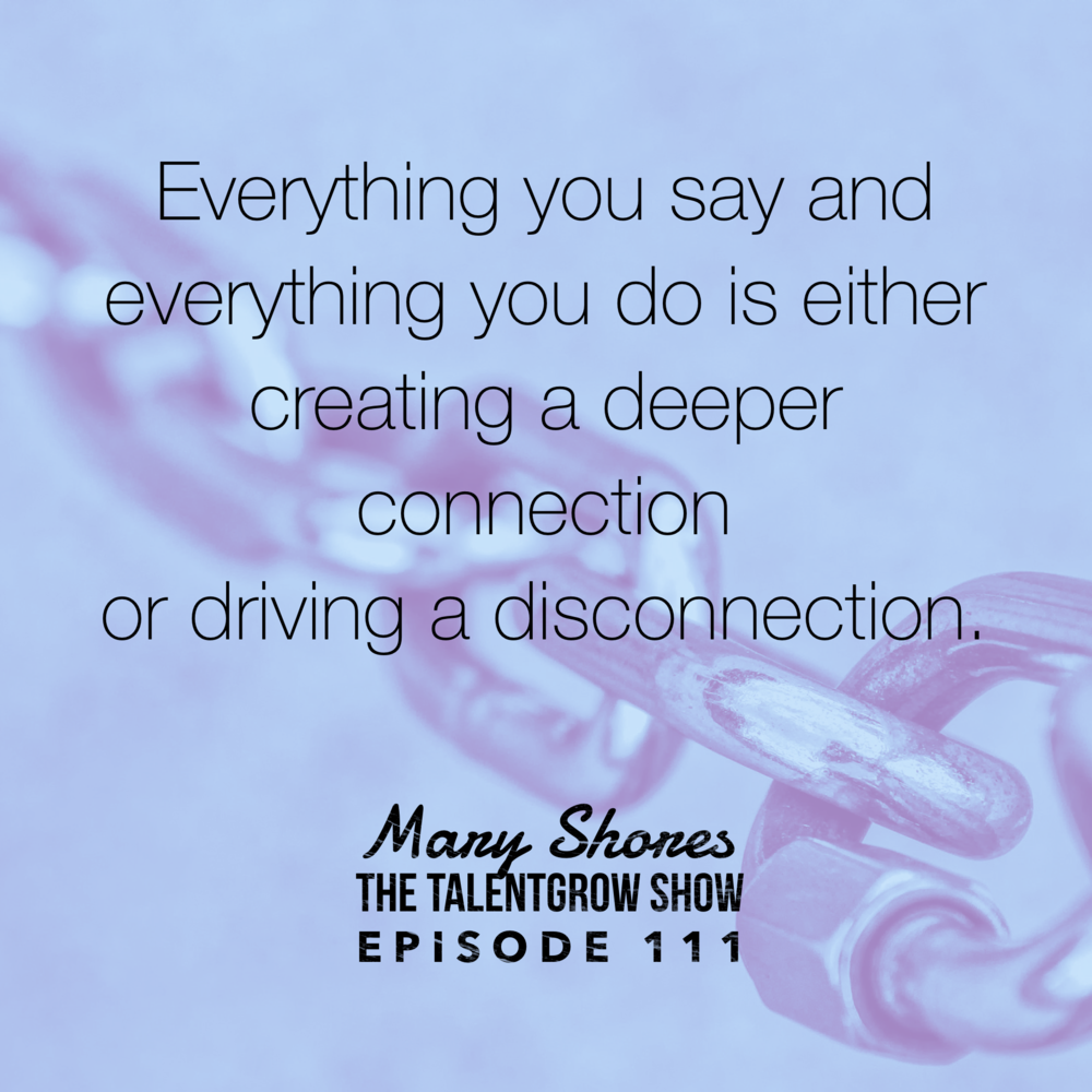 111: Conscious Communications -- Using Words That Work to Foster Better Connections with Mary Shores