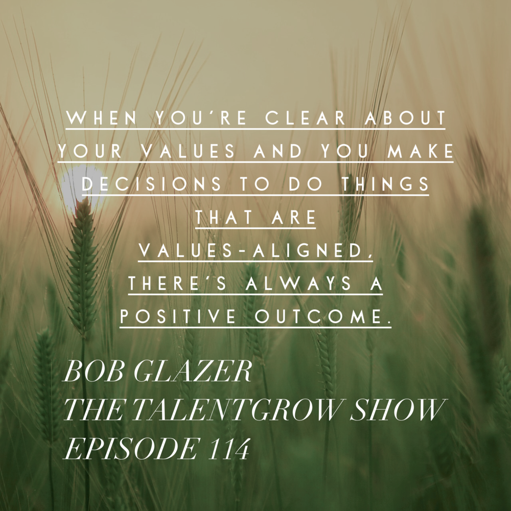 114: Building a Positive, Consistent Company Culture Your Team will Rave About with CEO Bob Glazer