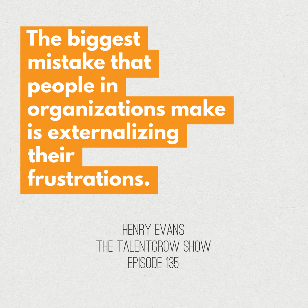 135: Winning with Accountability – the Secret Language of High Performing Leaders with Henry Evans