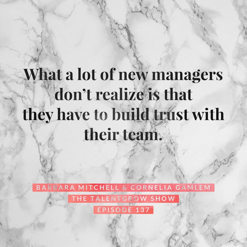 137: Questions Every New Leader and Manager Should Ask with Barbara Mitchell &amp; Cornelia Gamlem