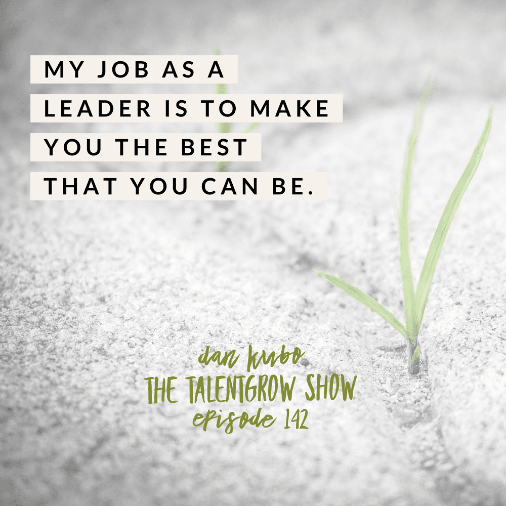 142: Leadership Lessons from a Personal Trainer -- Building a Highly Motivated Team with Dan Kubo
