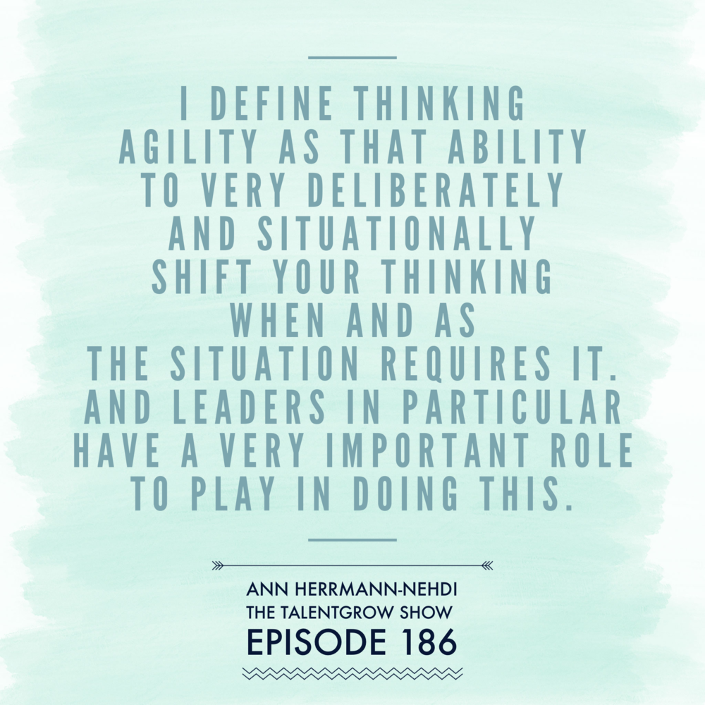 186: Cognitive Diversity — How to Build Whole Brain Teams with Ann Herrmann-Nehdi on the TalentGrow Show with Halelly Azulay