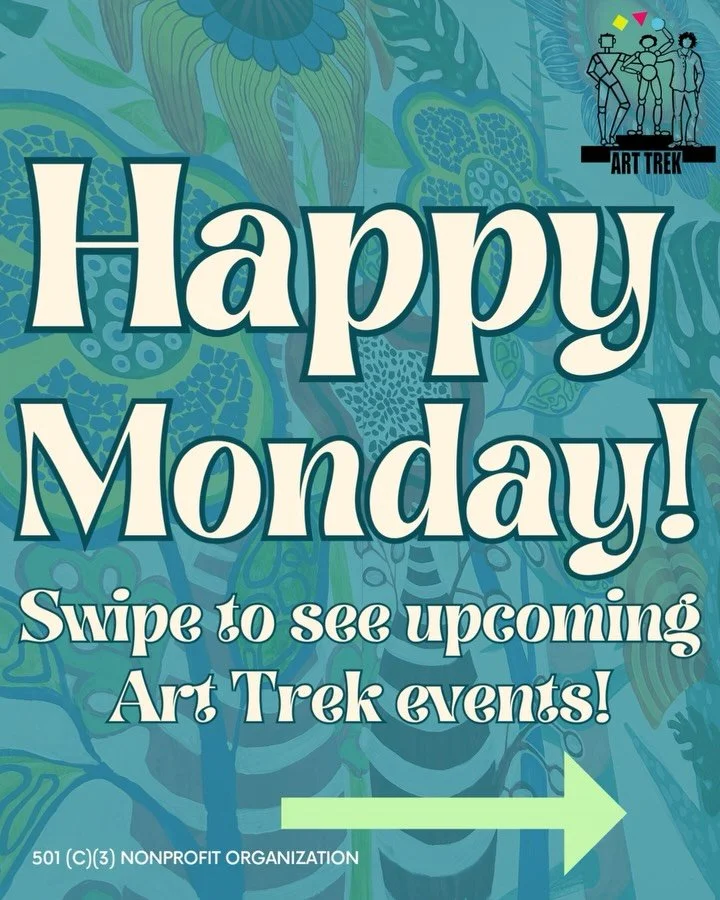 Happy Monday! 🎨 Mark your calendars because we have SO much in store at the Studio. Swipe to see events we have planned in March, plus future events you don&rsquo;t want to miss!

Register for workshops and events by visiting www.arttrek.org&mdash; 