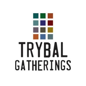 Trybal Gatherings