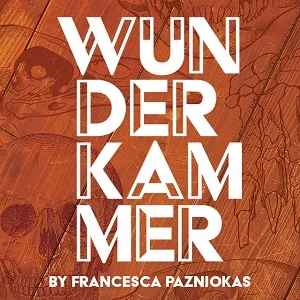 Positive Impact Theatre Company - Wunderkammer Taxidermy. Puppets. Haunting a capella songs. Power. Love (?)