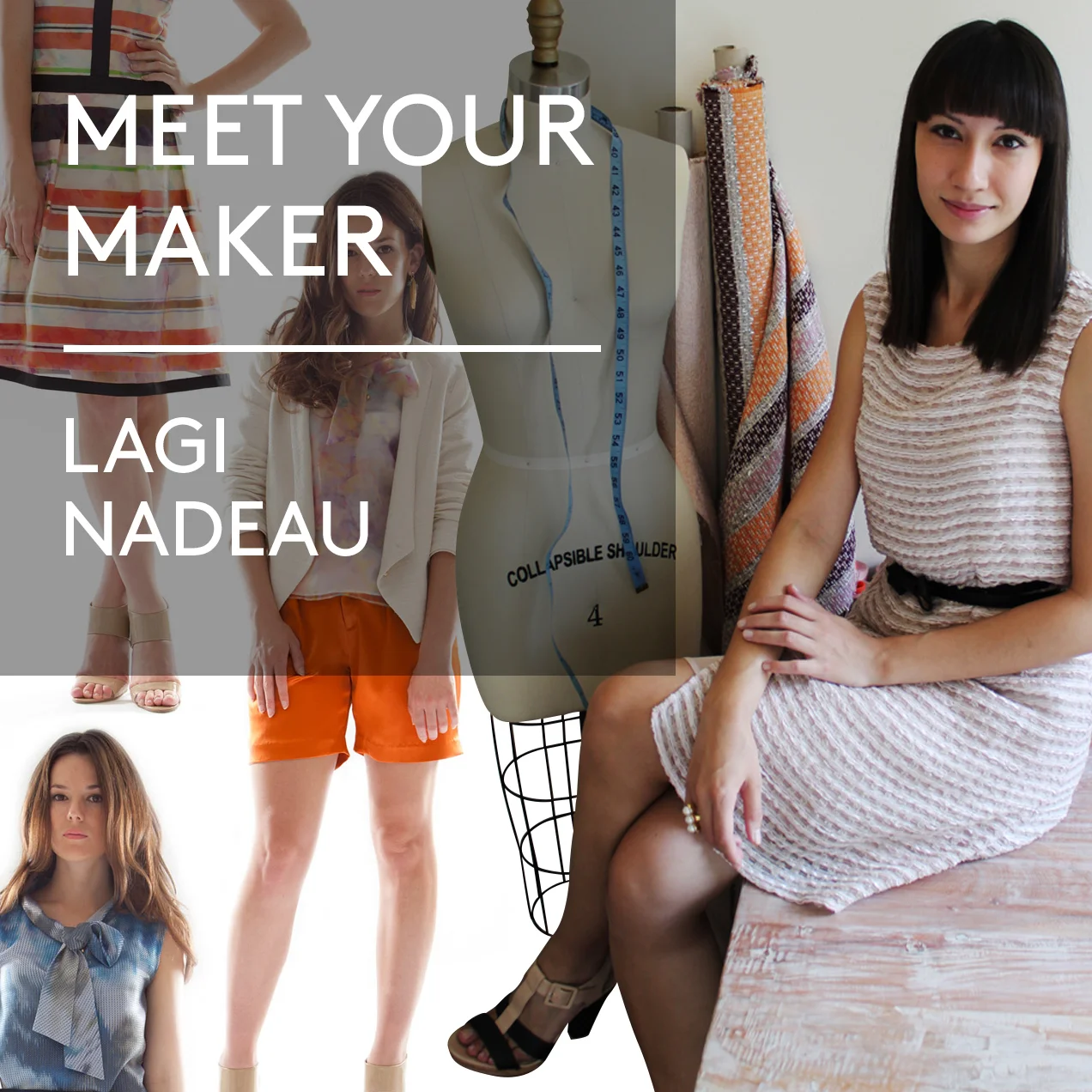 Meet Your Maker: Lagi Nadeau