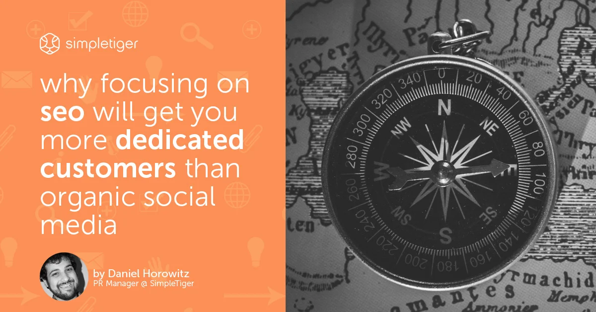why-focusing-on-seo-will-get-you-more-dedicated-customers-than-organic-social-media.jpg