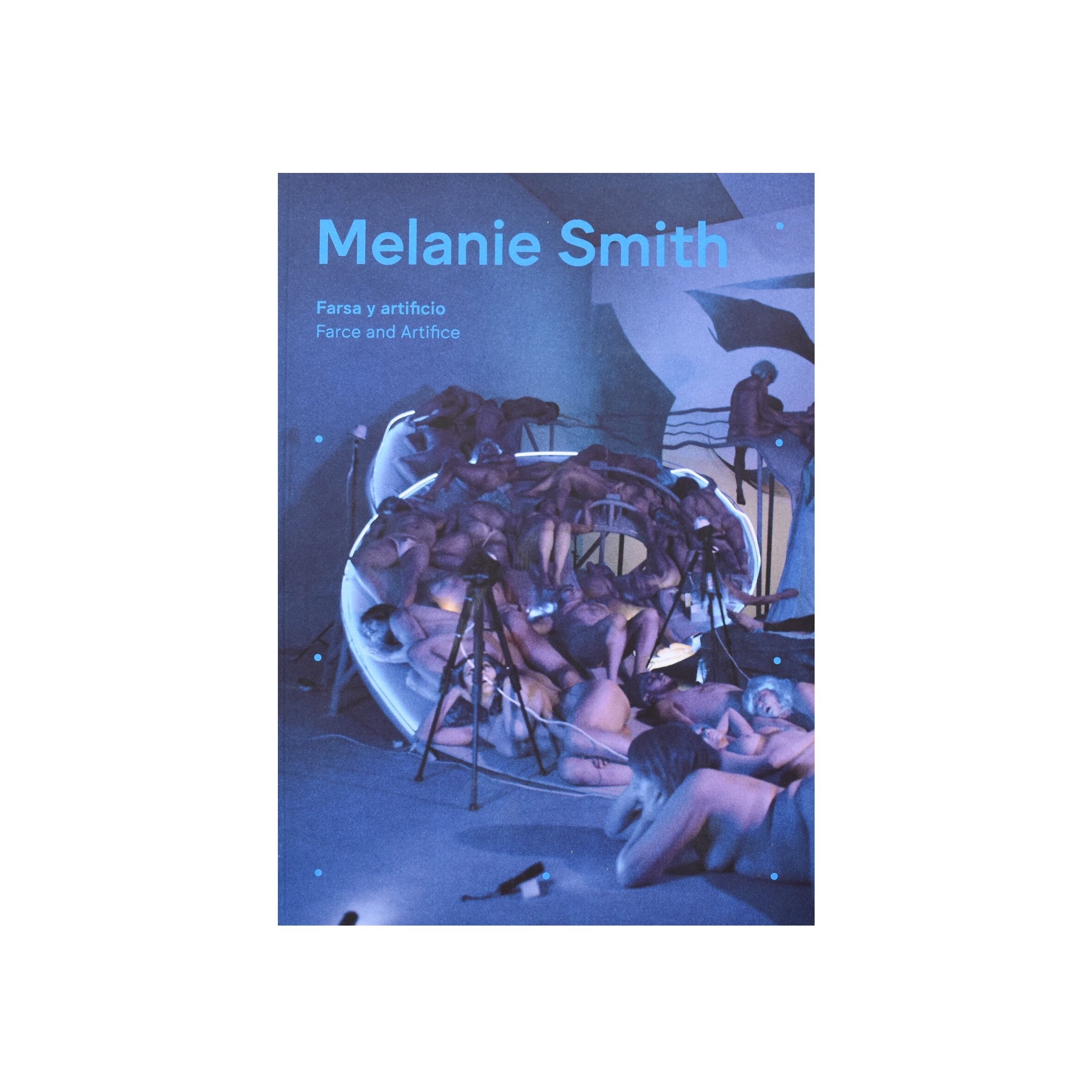 Melanie Smith | Farsa y Artificio