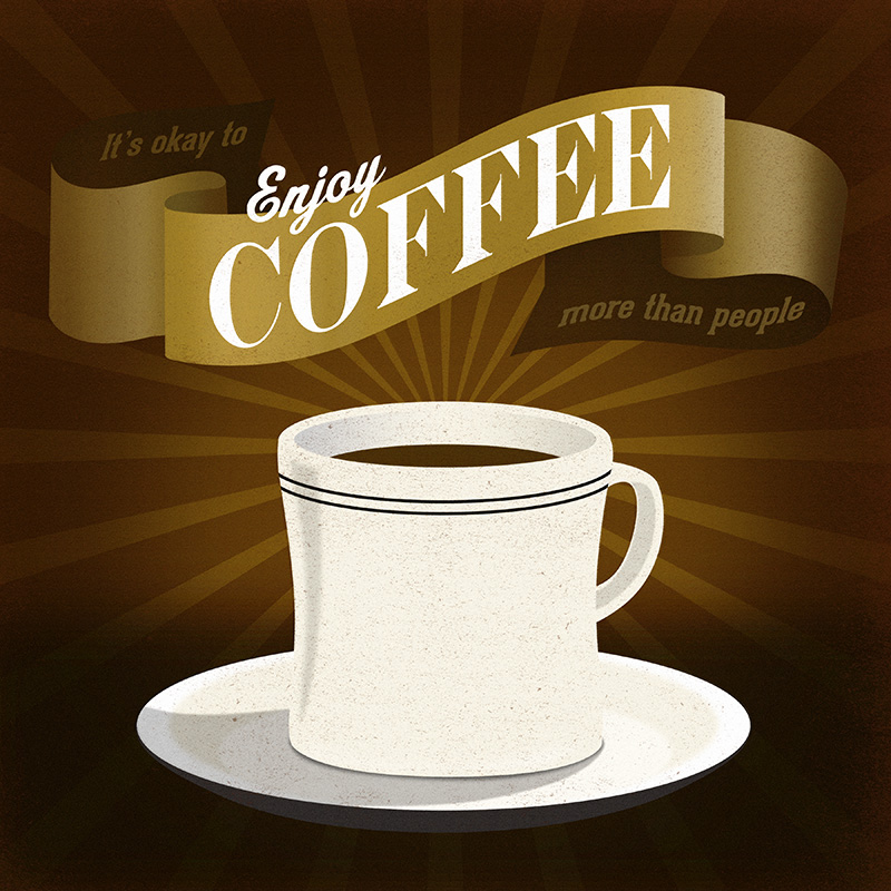 CSteffen-Coffee-Addiction-Enjoy-More-Than-People.jpg