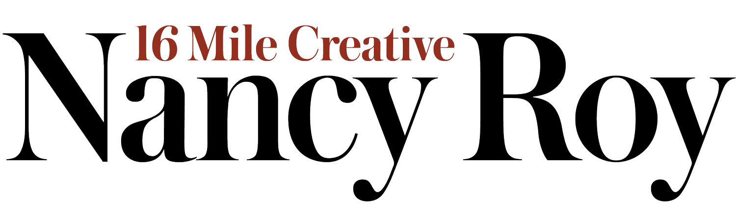 Nancy Roy 16 Mile Creative