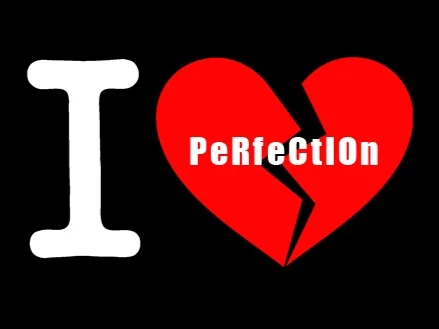 I_dont_Love_Perfection_ttjqro.jpg