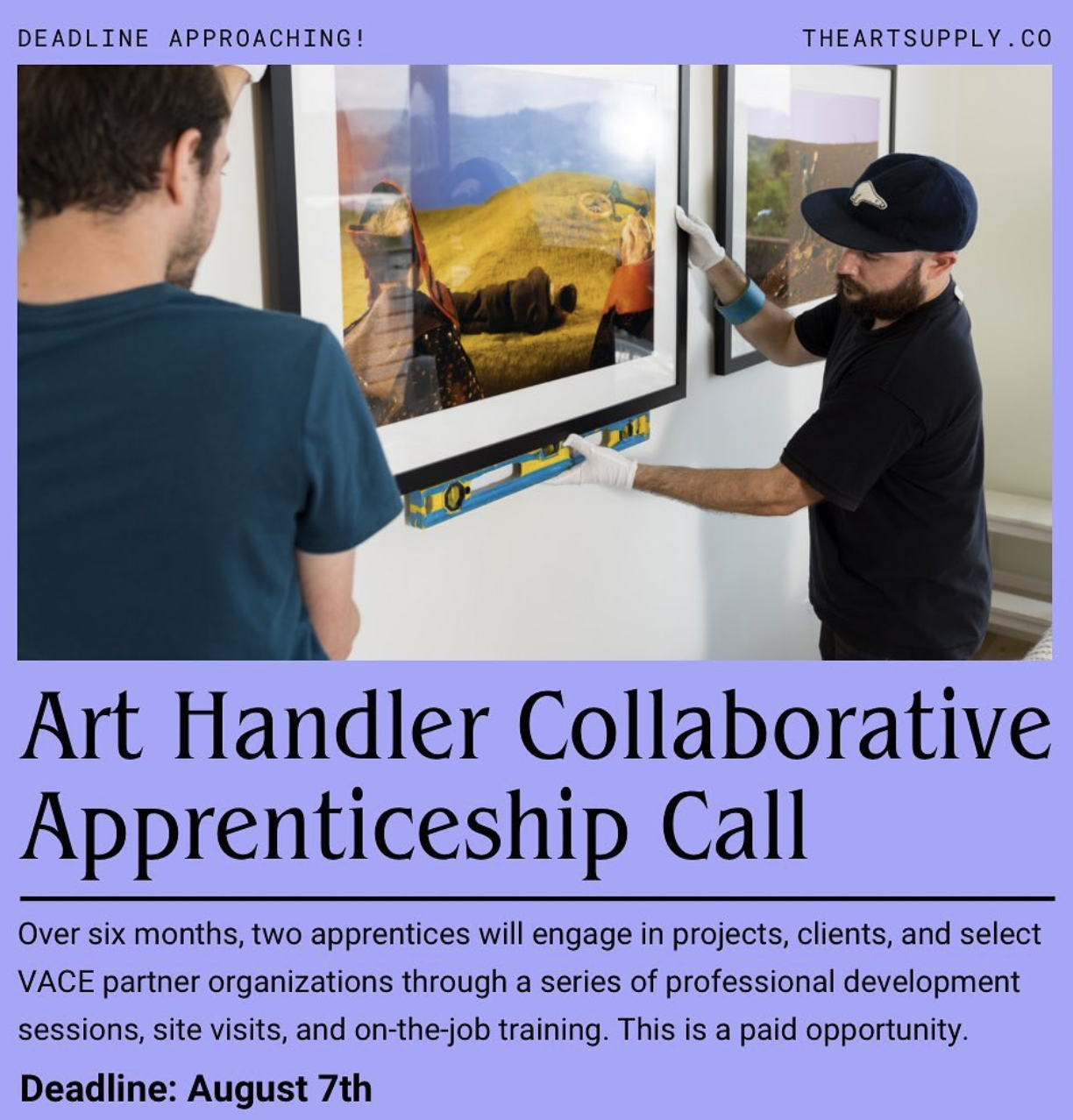 2023 Art Supply Co. Art Handler Collaborative Apprenticeship Open Call Deadline