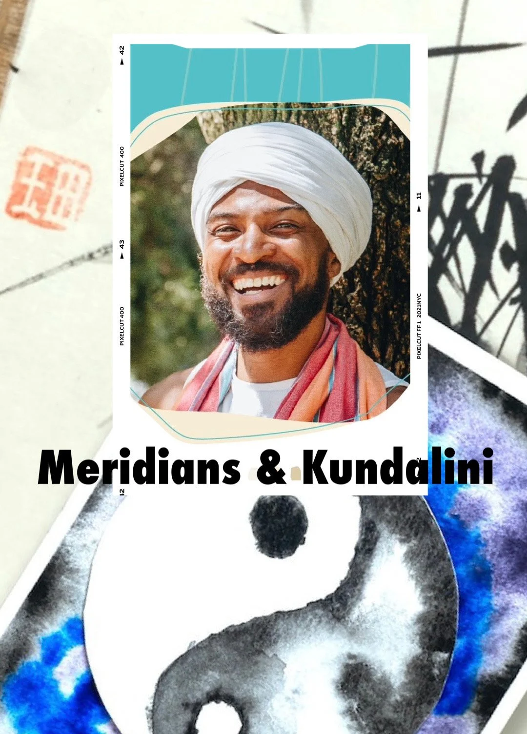 Kundalini &amp; Meridians:  The Pathway of Yin