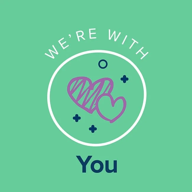 A teal background with a white circle with two overlapping purple hearts inside.  The text "WE'RE WITH YOU" is around the circle - One of Splash Paediatric Therapy Values.