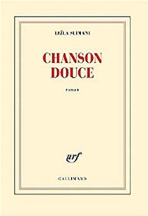 Prix Goncourt Chanson Douce Favorite French Fiction Read Novel Intentional Mama 2019.png
