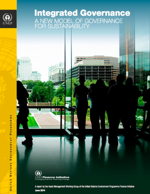 Title: Integrated Governance - A new model of governance for sustainability Authors: Sakis Kotsantonis and George Serafeim Date: June 2014