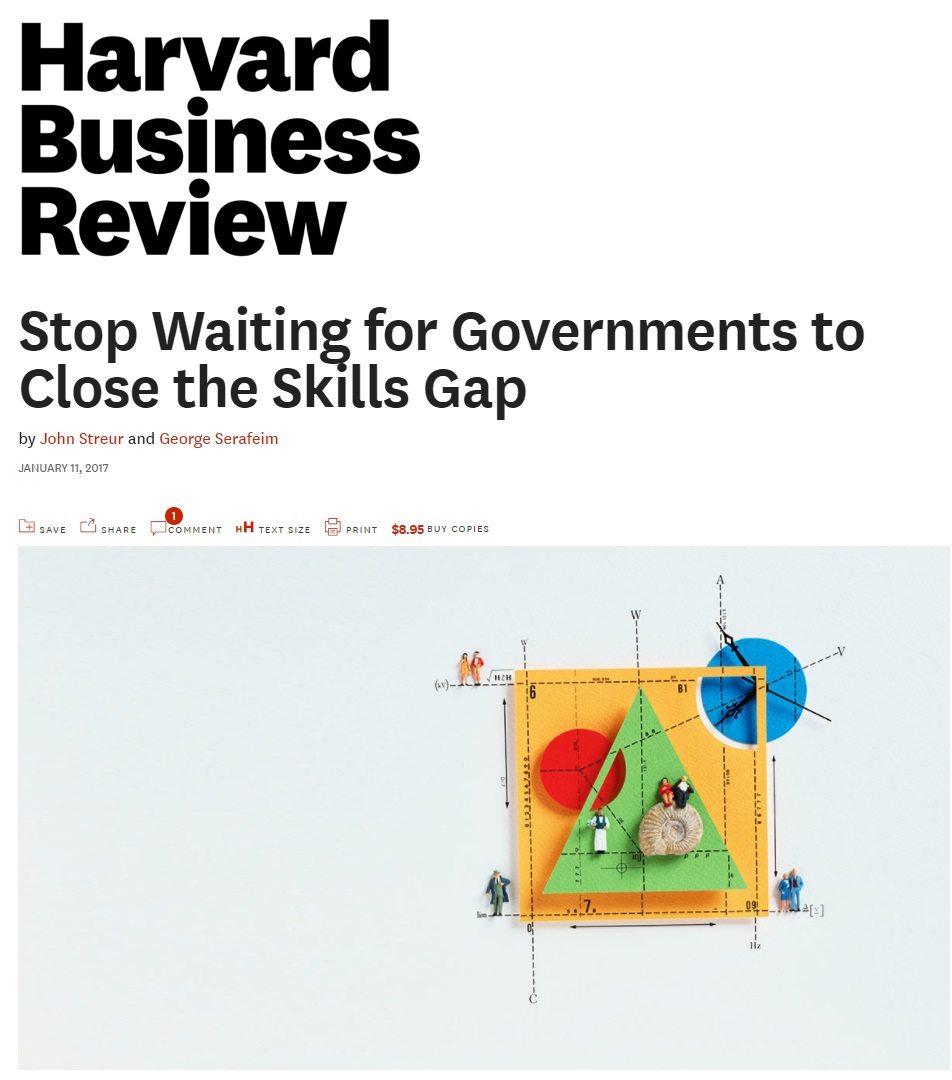 Title: Stop waiting for governments to close the skills gap Authors: John Streur and George Serafeim Date: January 2017