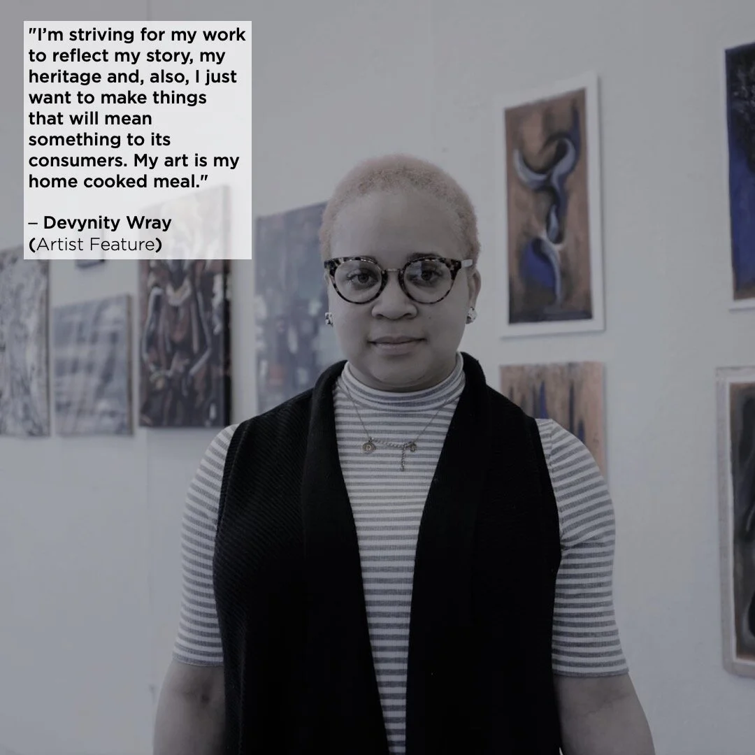 Artist Feature: Devynity Wray
