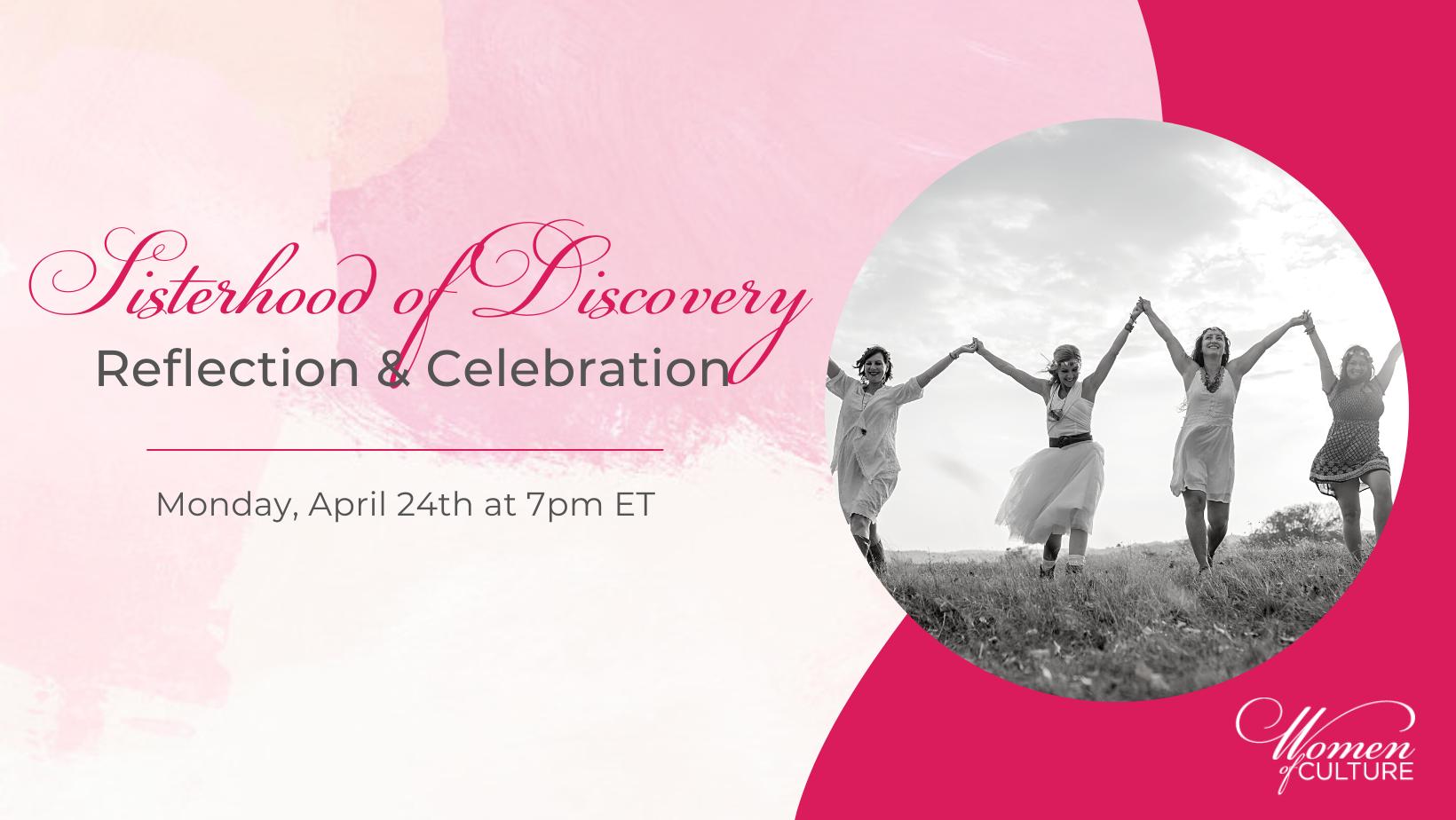 Winter 2023 Sisterhood of Discovery, Week 8 :  Reflection &amp; celebration