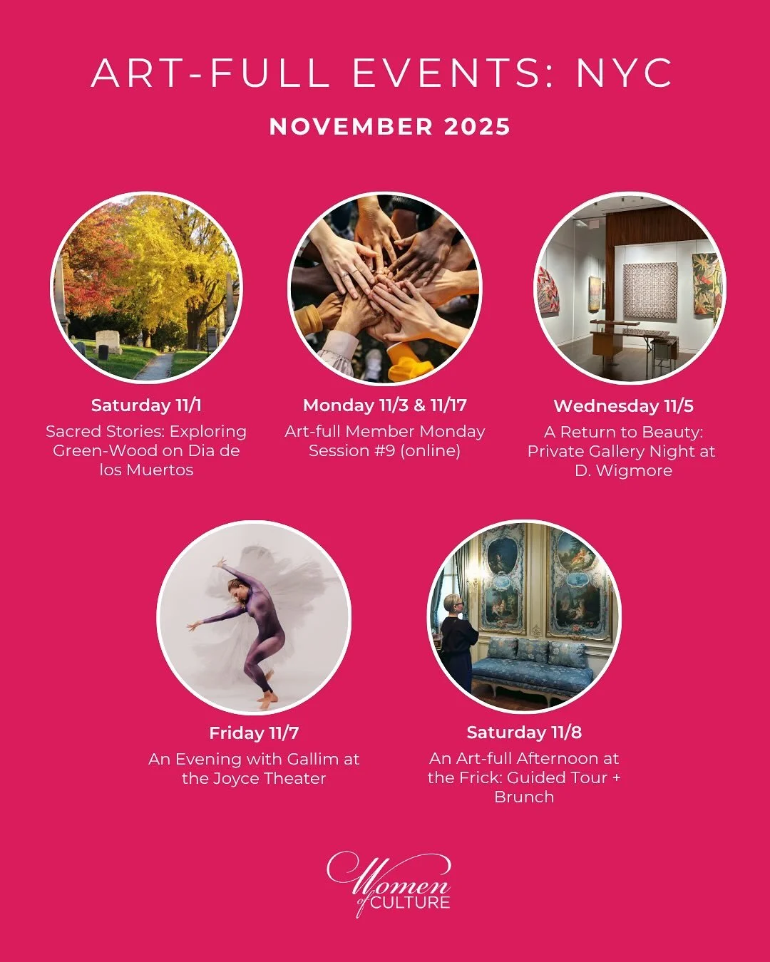 November invites us to slow down, savor, and celebrate art in all its forms. From soulful reflection to sensory delight, this month&rsquo;s gatherings offer moments to connect more deeply&mdash;with beauty, with community, and with yourself.

From ho