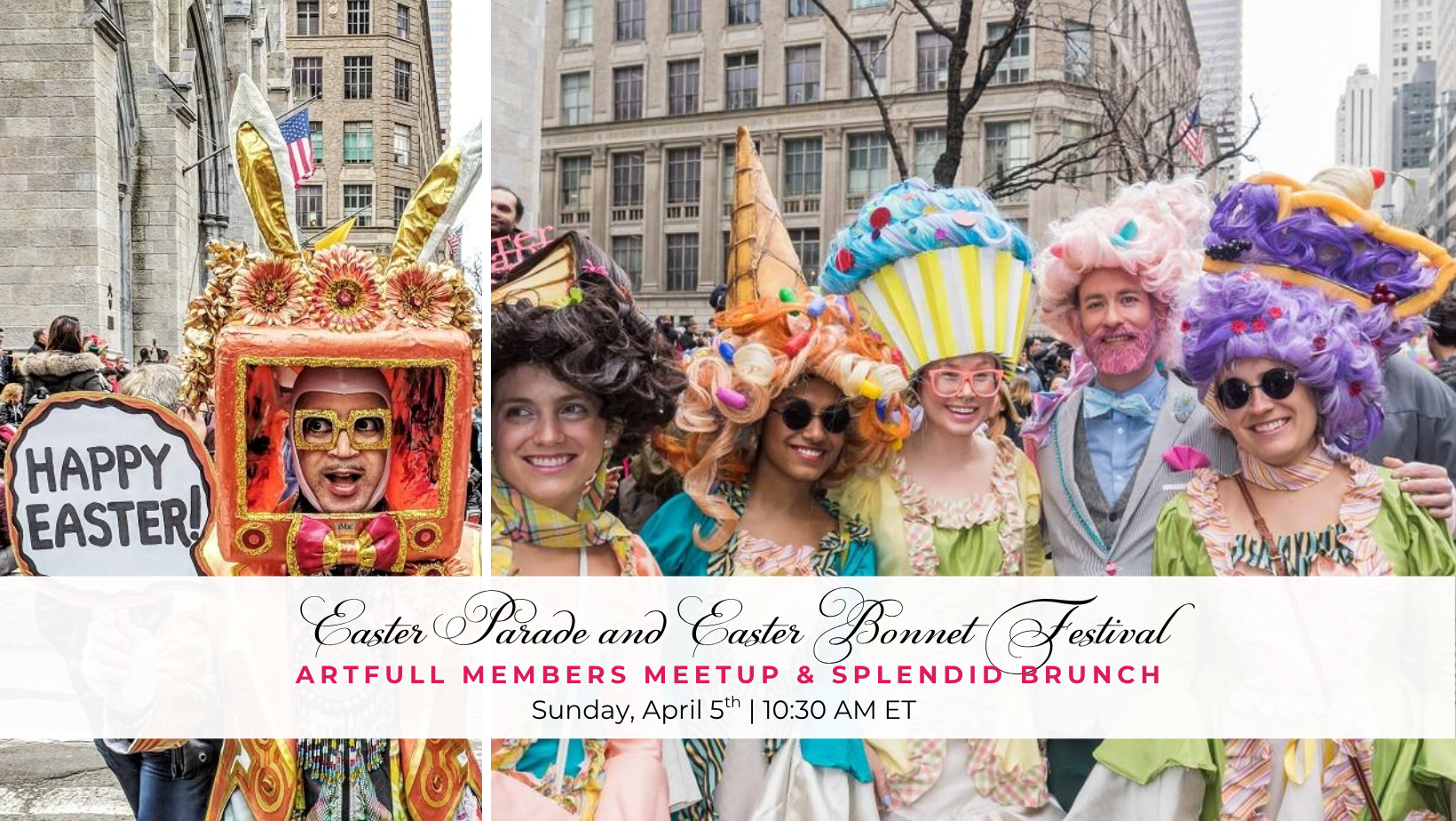 Artfull Members Meetup: Easter Bonnet Parade 🐣🌸 | 4/5 (NYC)