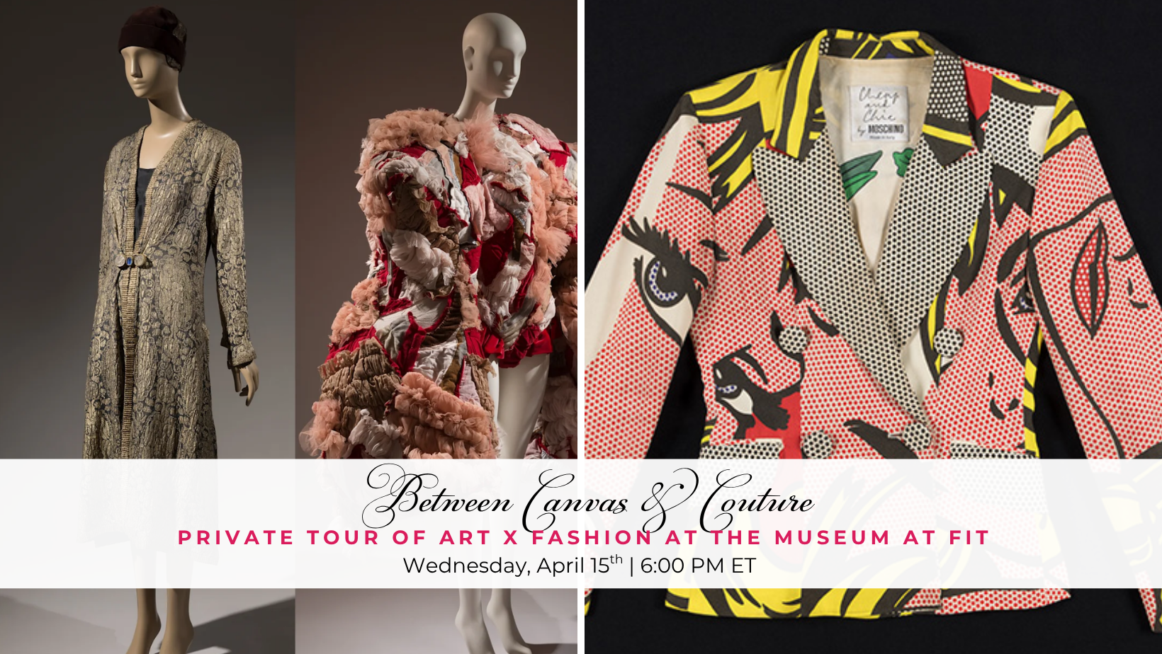 Between Canvas &amp; Couture: Art x Fashion at the Museum at FIT