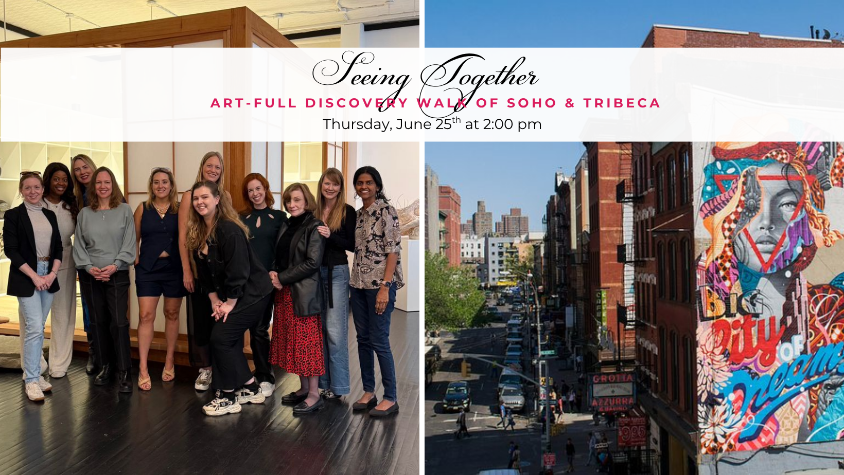 Seeing Together: An Art-full Discovery Walk in SoHo &amp; Tribeca