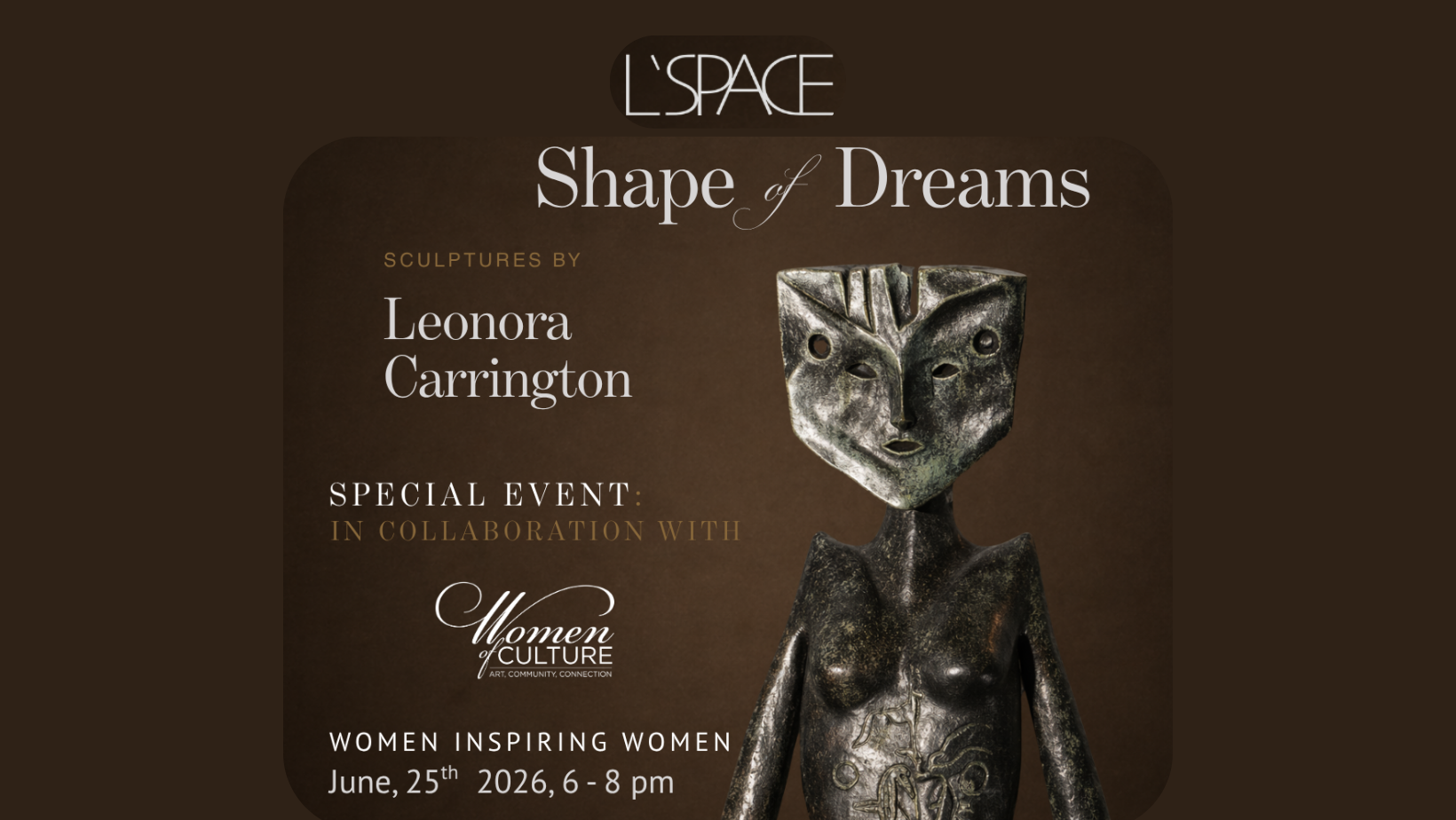 The Shape of Dreams: A Leonora Carrington Inspired Evening of Art, Performance &amp; Women’s Empowerment
