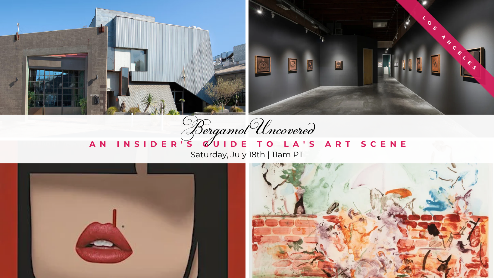 Bergamot Uncovered: An Insider's Guide to LA's Art Scene