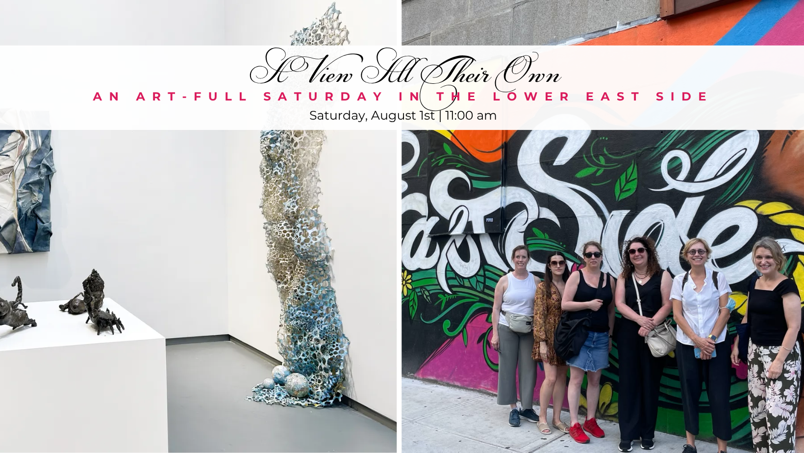 A View All Their Own: An Art-full Saturday in the Lower East Side