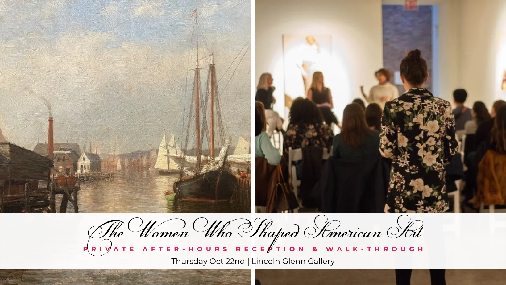 Private Gallery Night: The Women Who Shaped American Art