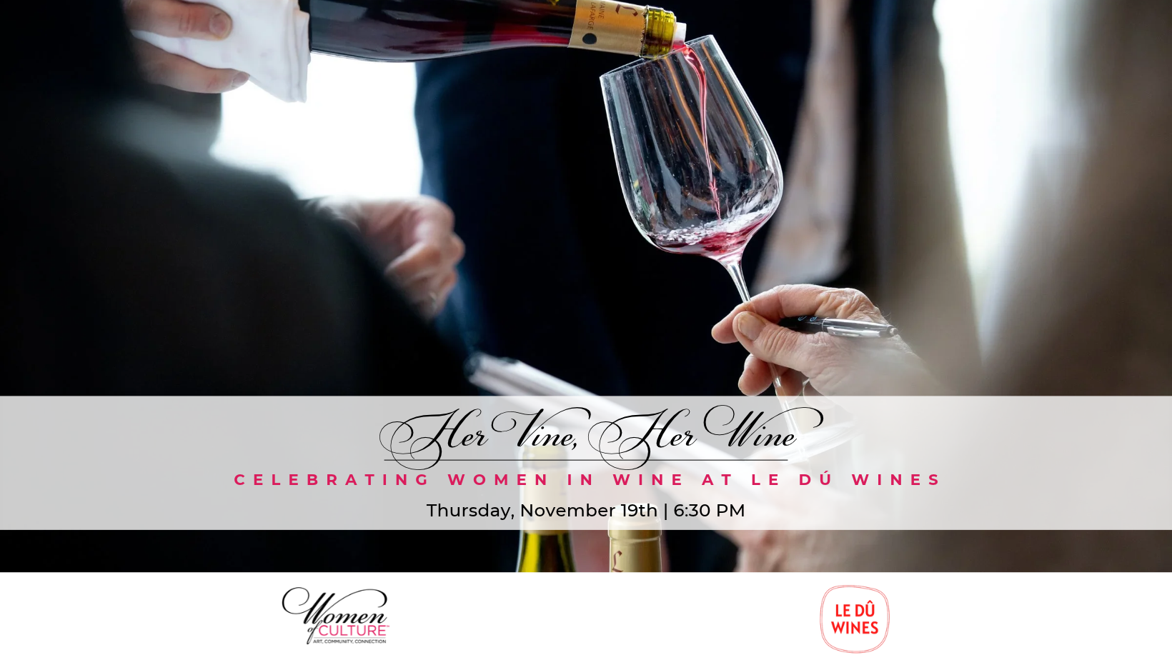 Her Vine, Her Wine: Celebrating Women in Wine at Le Dú Wines
