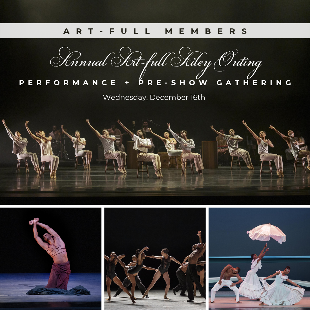 Annual Art-full Alvin Ailey Outing + Holiday Drinks (members only)