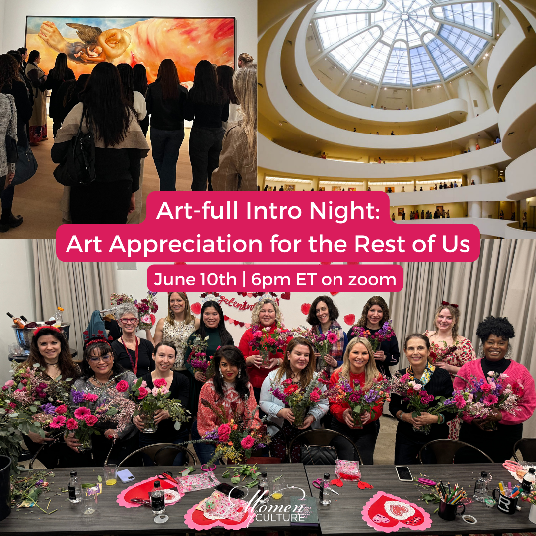Art-full Intro Night: Keys to the New York Art World — Women of Culture