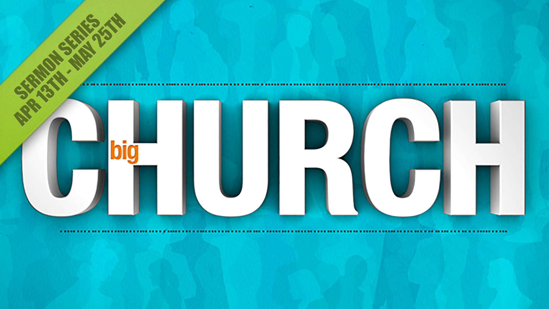 Big Church - Part 2