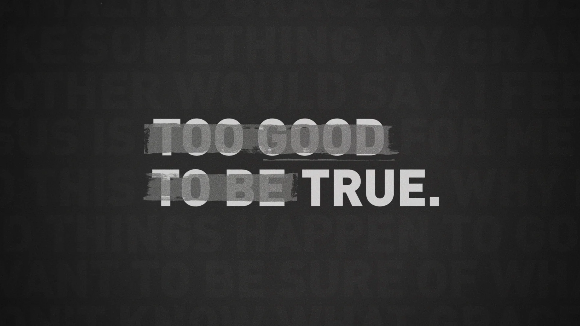 Too Good To Be True - Part 5 - Relaxing In Grace