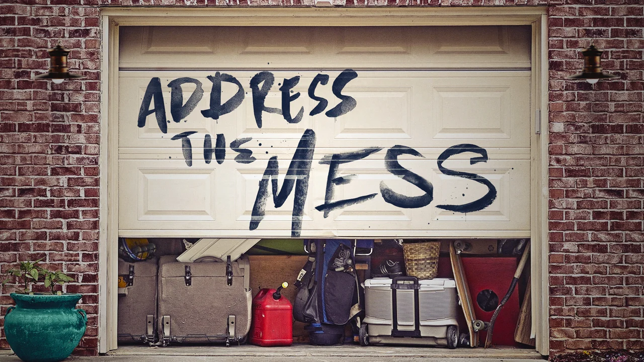 Address The Mess - Part 4