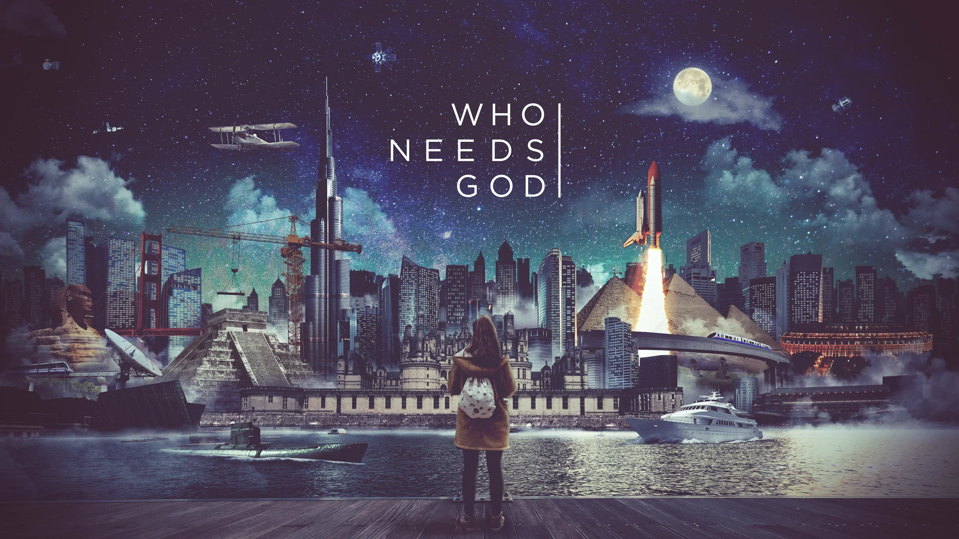 Who Needs God - Part 1