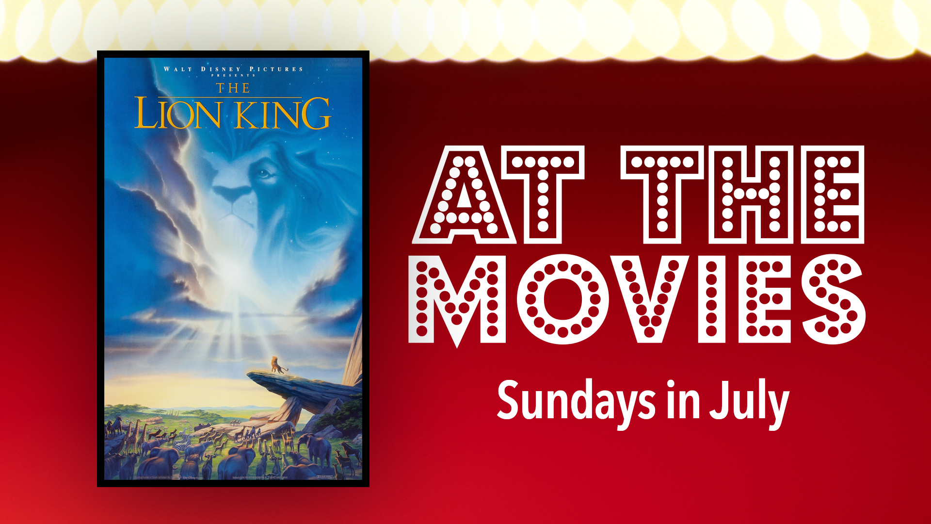 At The Movies - Part 2 - The Lion King