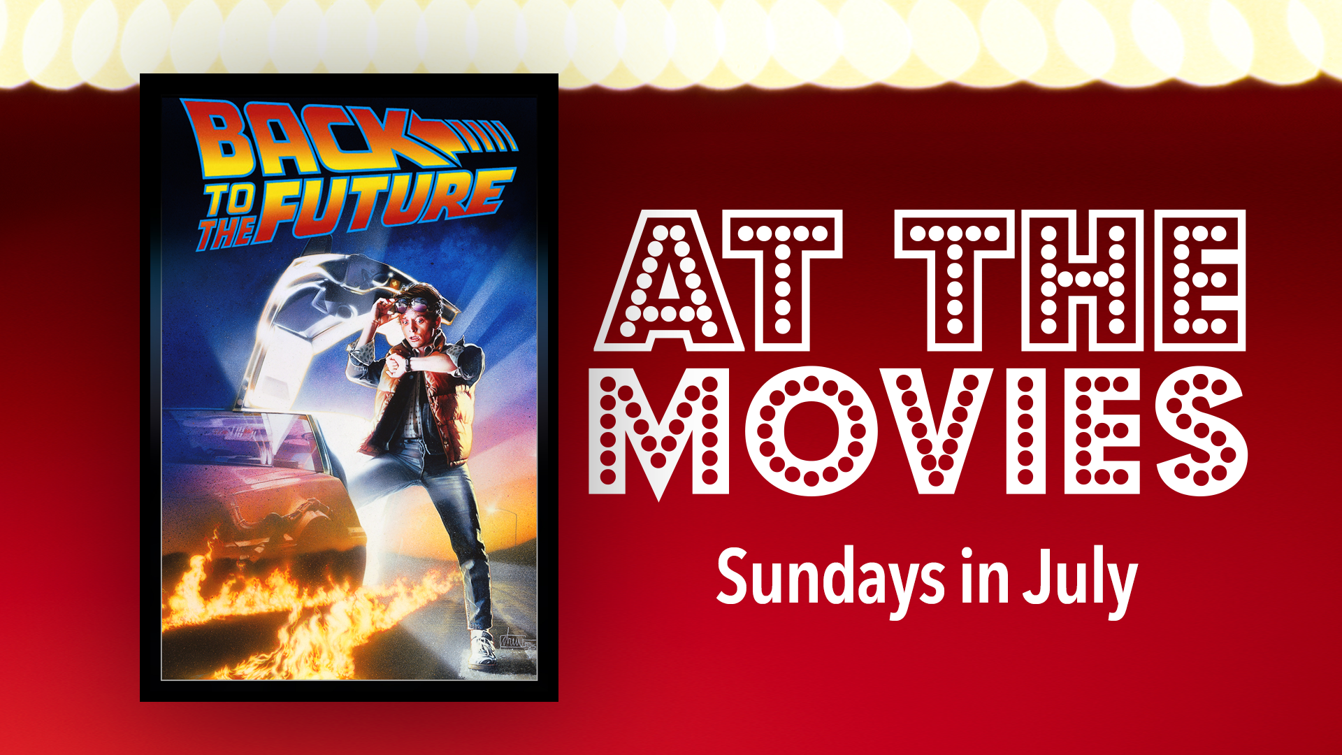 At The Movies - Part 3 - Back To The Future