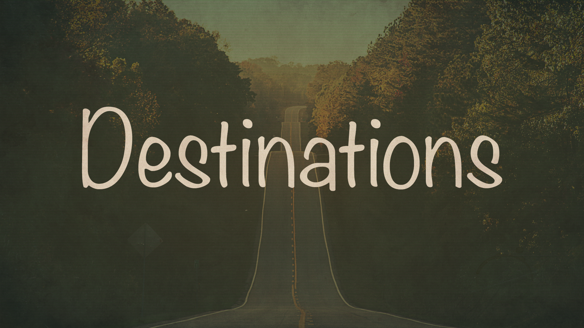 Destinations - Part 2 - Looking Ahead