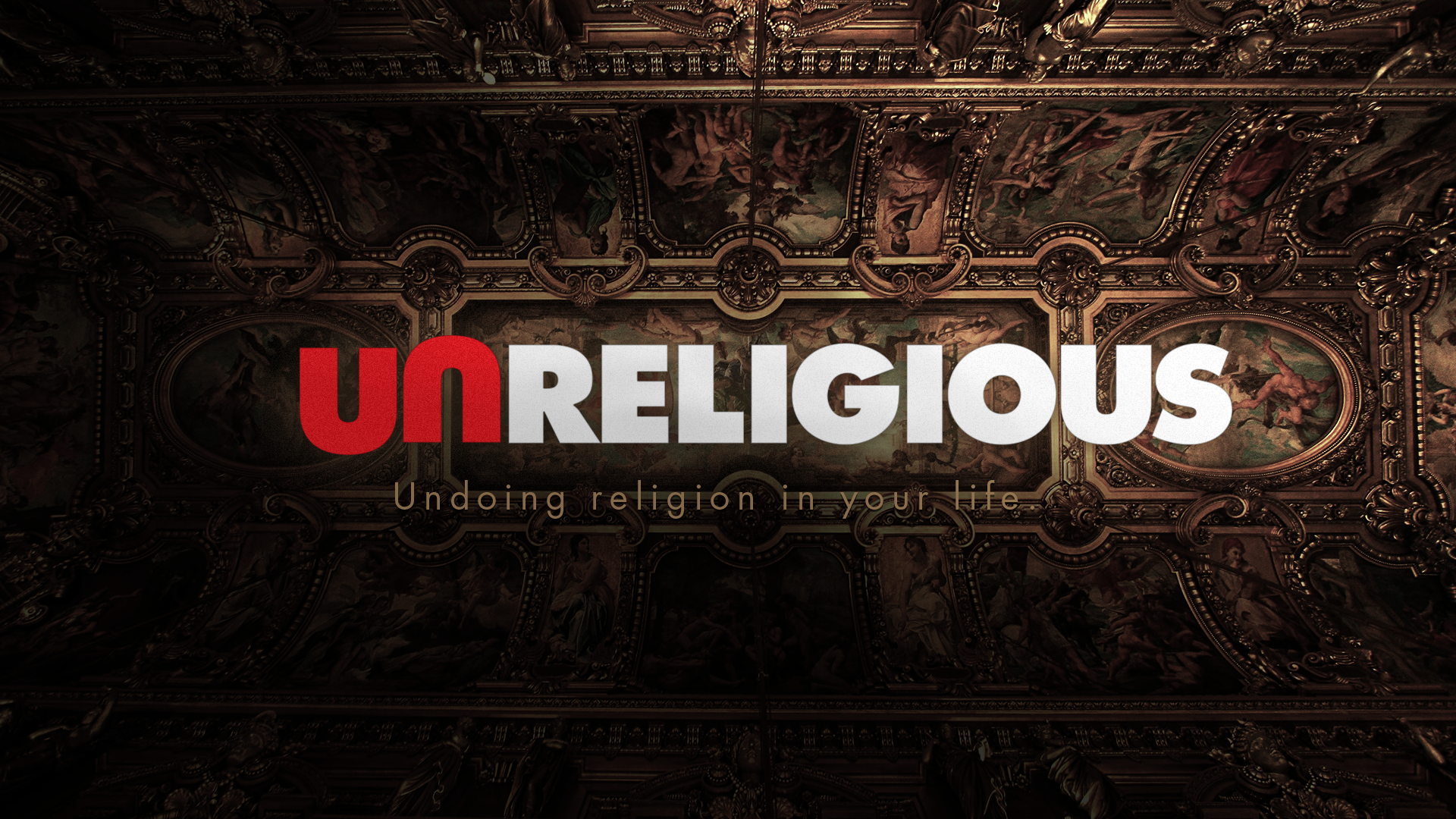 UnReligious - Part 1 - Reflections Of A Religious Fanatic