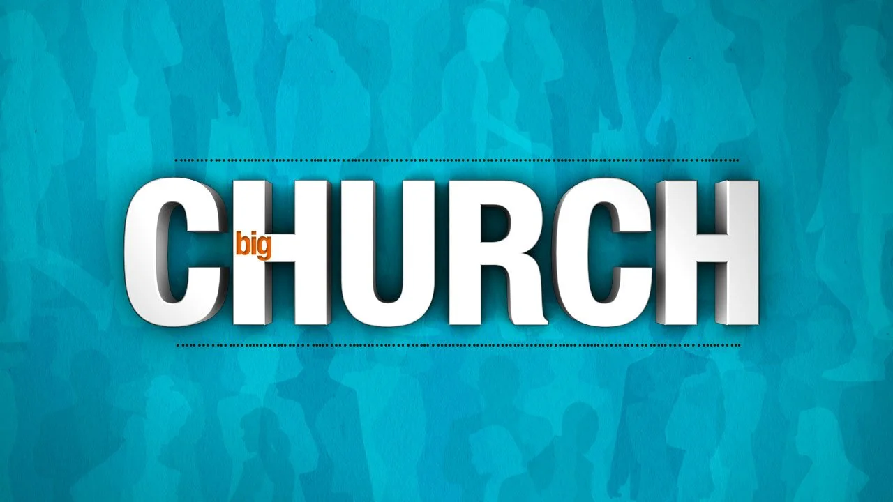 Big Church - Part 2 - Big Prayers